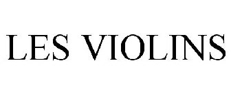 LES VIOLINS