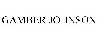 GAMBER JOHNSON