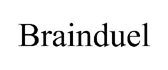 BRAINDUEL