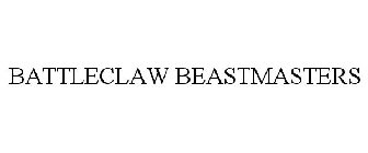 BATTLECLAW BEASTMASTERS