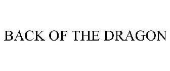 BACK OF THE DRAGON
