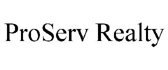 PROSERV REALTY