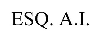 ESQ. A.I.