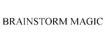 BRAINSTORM MAGIC