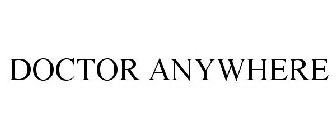 DOCTOR ANYWHERE