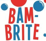 BAM-BRITE