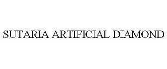 SUTARIA ARTIFICIAL DIAMOND