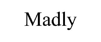 MADLY