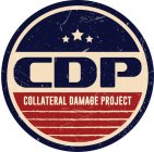 CDP COLLATERAL DAMAGE PROJECT