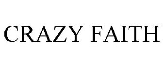 CRAZY FAITH