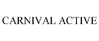 CARNIVAL ACTIVE