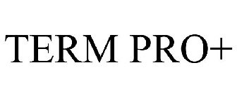 TERM PRO+