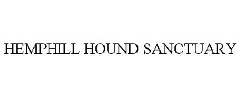 HEMPHILL HOUND SANCTUARY