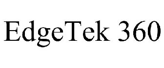 EDGETEK 360