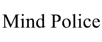 MIND POLICE