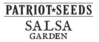 PATRIOT SEEDS SALSA GARDEN