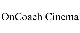 ONCOACH CINEMA