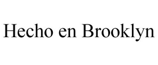 HECHO EN BROOKLYN