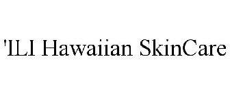 'ILI HAWAIIAN SKINCARE