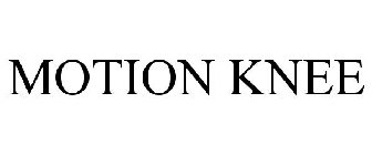 MOTION KNEE