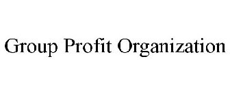 GROUP PROFIT ORGANIZATION