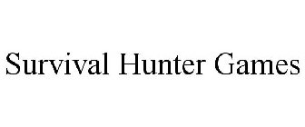 SURVIVAL HUNTER GAMES