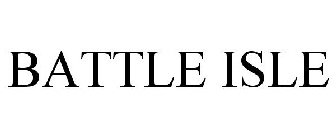 BATTLE ISLE