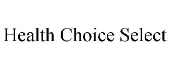 HEALTH CHOICE SELECT