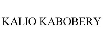 KALIO KABOBERY