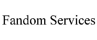 FANDOM SERVICES