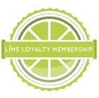 LIME LOYALTY MEMBERSHIP