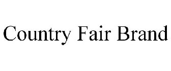 COUNTRY FAIR BRAND