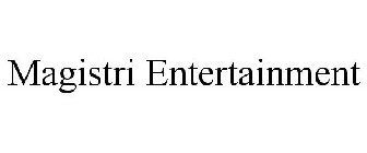 MAGISTRI ENTERTAINMENT