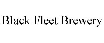 BLACK FLEET BREWING