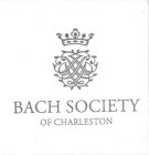 BACH SOCIETY OF CHARLESTON