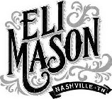 ELI MASON NASHVILLE · TN