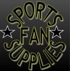 SPORTS FAN SUPPLIES