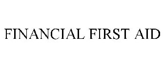 FINANCIAL FIRST AID