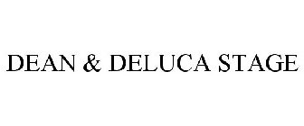 DEAN & DELUCA STAGE