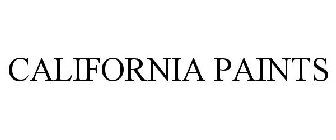 CALIFORNIA PAINTS