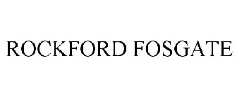 ROCKFORD FOSGATE