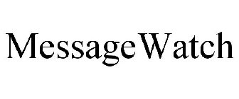 MESSAGEWATCH