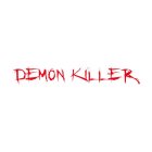 DEMON KILLER