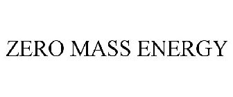 ZERO MASS ENERGY
