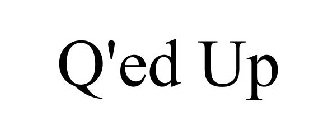 Q'ED UP