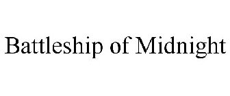 BATTLESHIP OF MIDNIGHT