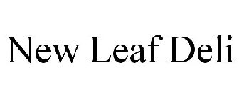 NEW LEAF DELI