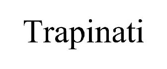 TRAPINATI