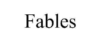 FABLES