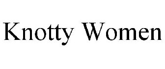 KNOTTY WOMEN